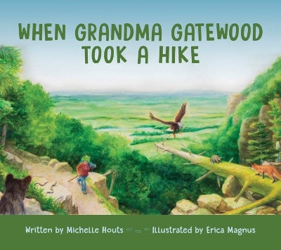 Book cover for When Grandma Gatewood Took a Hike