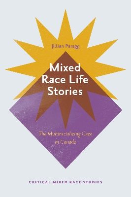 Cover of Mixed Race Life Stories