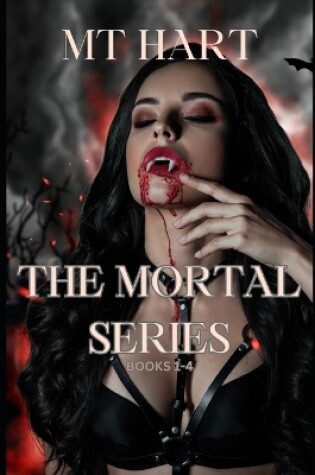 Cover of The Mortal Series, Books 1-4