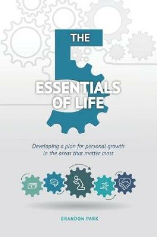 Cover of The Five Essentials of Life