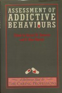 Cover of The Assessment of Addictive Behaviours