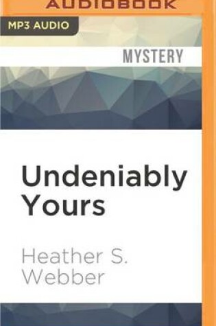 Cover of Undeniably Yours