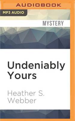 Cover of Undeniably Yours