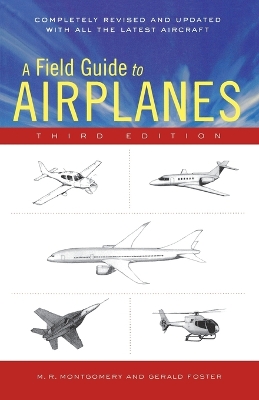 Book cover for A Field Guide to Airplanes, Third Edition