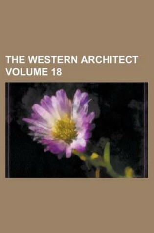 Cover of The Western Architect Volume 18