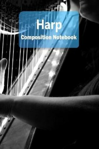 Cover of Harp Composition Notebook