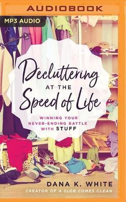Book cover for Decluttering at the Speed of Life