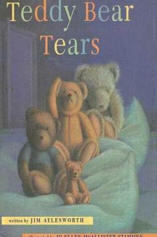 Cover of Teddy Bear Tears