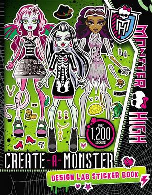 Book cover for Monster High: Create-A-Monster Design Lab Sticker Book