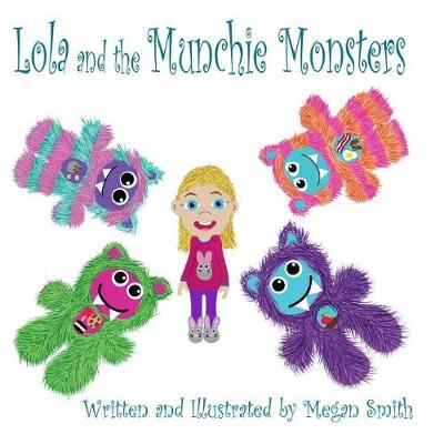 Book cover for Lola and the Munchie Monsters