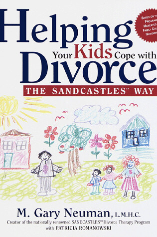 Cover of Helping Your Kids Cope with Divorce the Sandcastles Way