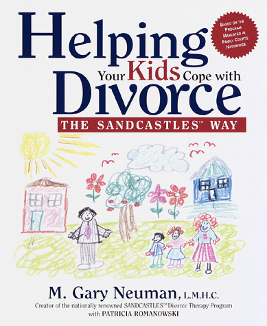 Book cover for Helping Your Kids Cope with Divorce the Sandcastles Way