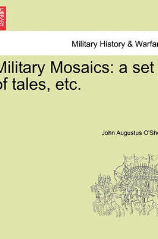 Cover of Military Mosaics