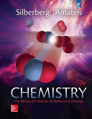 Cover of Silberberg, Chemistry: The Molecular Nature of Matter and Change (C) 2015, 7e, AP Student Edition (Reinforced Binding)