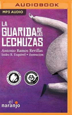 Book cover for La Guarida de Las Lechuzas