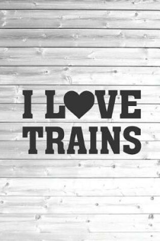 Cover of I Heart Love Trains - State Pride Journal