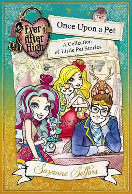 Book cover for Ever After High: Once Upon a Pet