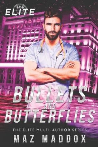 Cover of Bullets & Butterflies