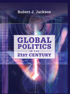 Book cover for Global Politics in the 21st Century