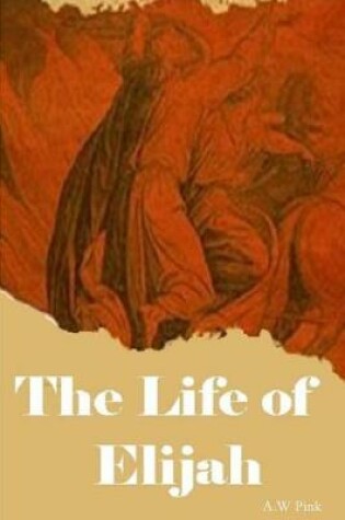 Cover of The Life of Elijah
