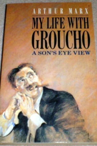 Cover of My Life with Groucho