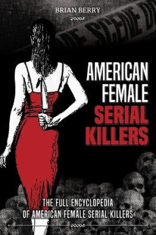 Cover of American Female Serial Killers