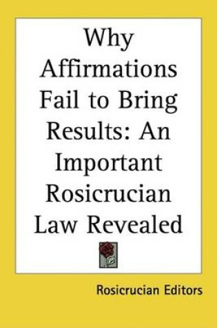 Cover of Why Affirmations Fail to Bring Results