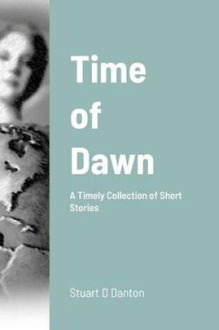 Cover of Time of Dawn