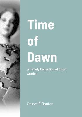 Cover of Time of Dawn