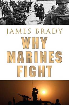Book cover for Why Marines Fight