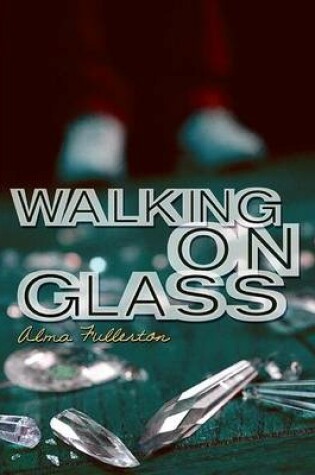 Cover of Walking on Glass