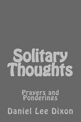 Cover of Solitary Thoughts