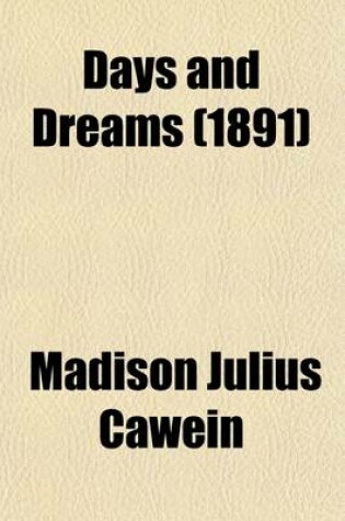 Cover of Days and Dreams; Poems