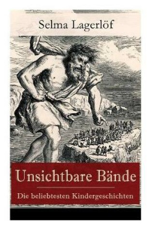 Cover of Unsichtbare Bände - Die beliebtesten Kindergeschichten