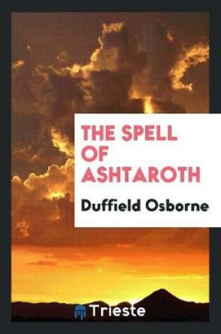 Cover of The Spell of Ashtaroth