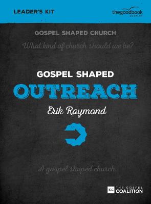 Book cover for Gospel Shaped Outreach - Leader's Kit