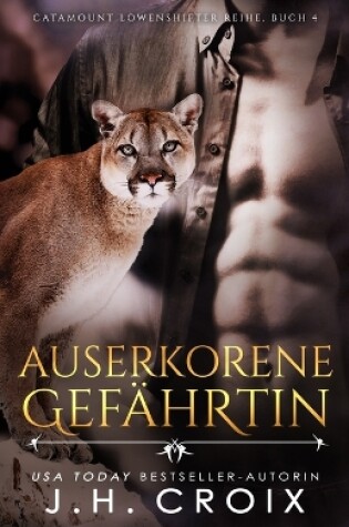 Cover of Auserkorene Gefährtin - Eine Löwenshifter Romanze