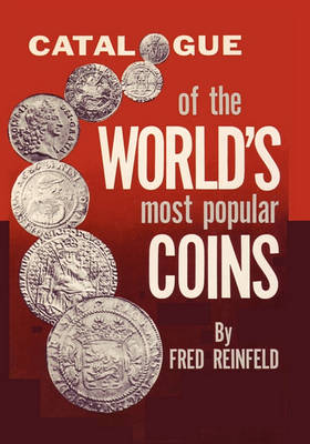 Book cover for Catalogue of the World's Most Popular Coins