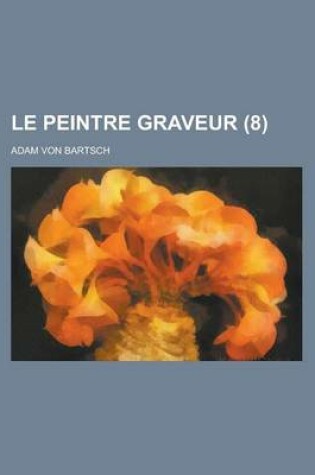 Cover of Le Peintre Graveur (8)