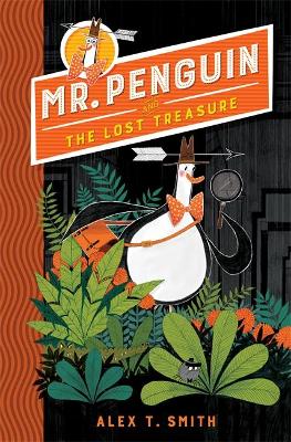 Book cover for Mr Penguin and the Lost Treasure