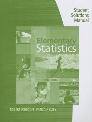 Book cover for Student Solutions Manual for Johnson/Kuby's Elementary Statistics, 11th