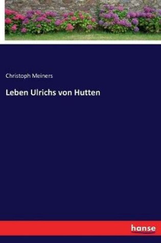 Cover of Leben Ulrichs von Hutten