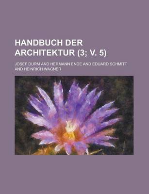 Book cover for Handbuch Der Architektur (3; V. 5 )