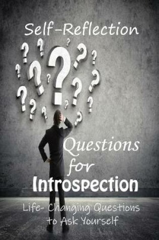 Cover of Self-Reflection Questions for Introspection