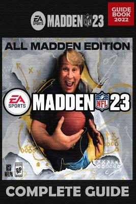 Book cover for Madden NFL 23 Complete Guide