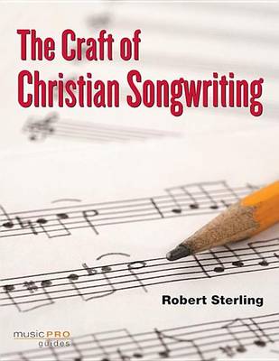 Book cover for The Craft of Christian Songwriting