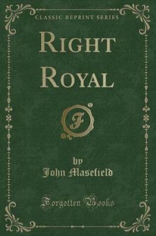 Cover of Right Royal (Classic Reprint)