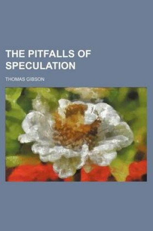 Cover of The Pitfalls of Speculation