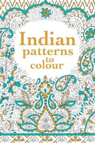 Cover of Indian Patterns to Colour