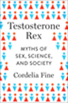 Book cover for Testosterone Rex